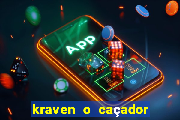 kraven o caçador via torrent